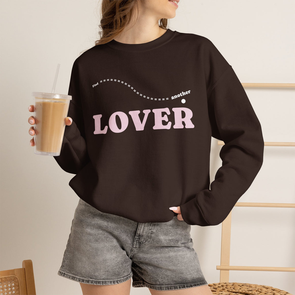 FIND ANOTHER LOVER|Crewneck Sweatshirt