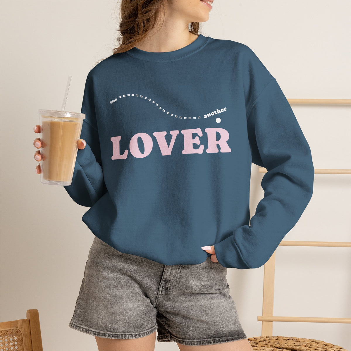 FIND ANOTHER LOVER|Crewneck Sweatshirt